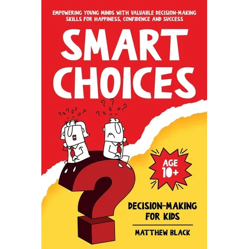 Smart Choices: Decision-Making for Kids