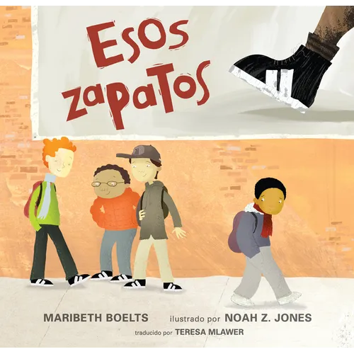 Esos Zapatos