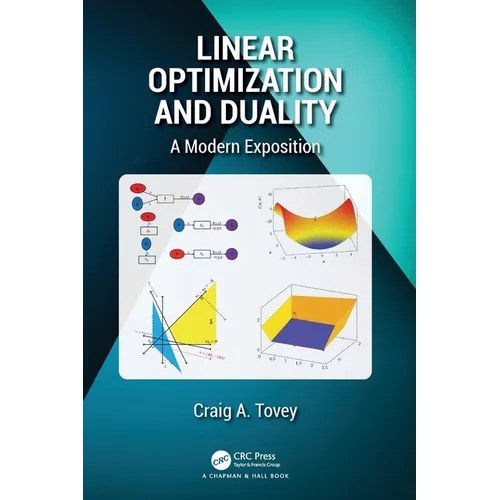 Linear Optimization and Duality: A Modern Exposition