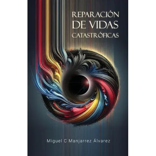 Reparación de vidas catastróficas