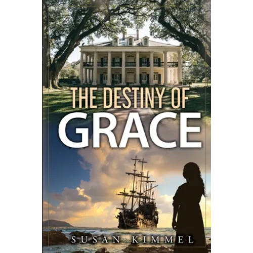 The Destiny of Grace