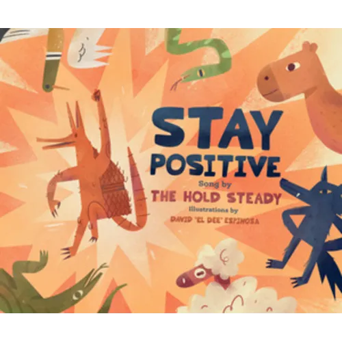 Stay Positive: A Children's Picture Book