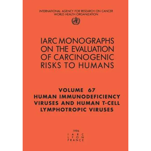 Human Immunodeficiency Viruses and Human T-Cell Lymphotropic Viruses