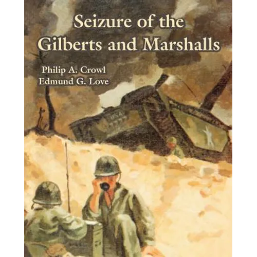 Seizure of the Gilberts and Marshalls