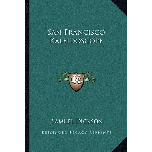 San Francisco Kaleidoscope