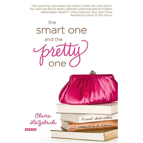 The Smart One and the Pretty One