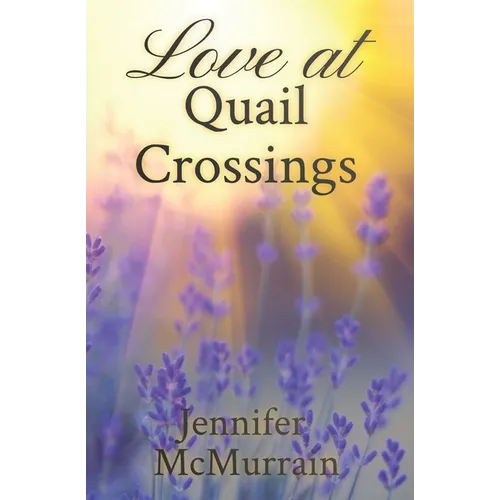 Love at Quail Crossings