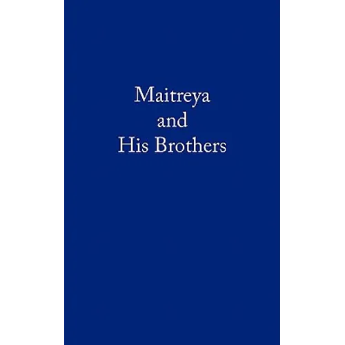 Maitreya and His Brothers