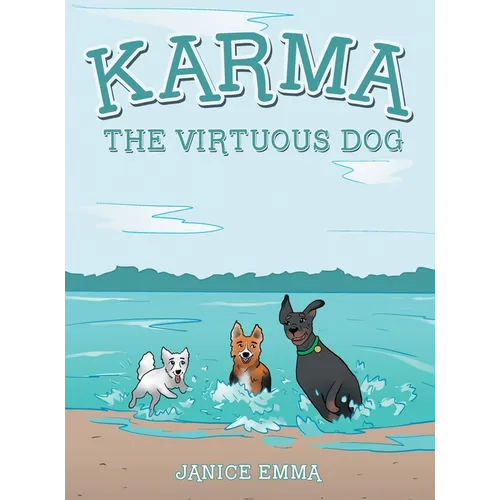 Karma the Virtuous Dog - Hardcover