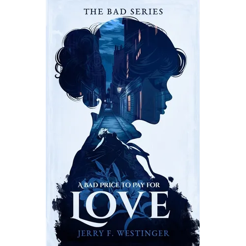 A Bad Price to Pay for Love