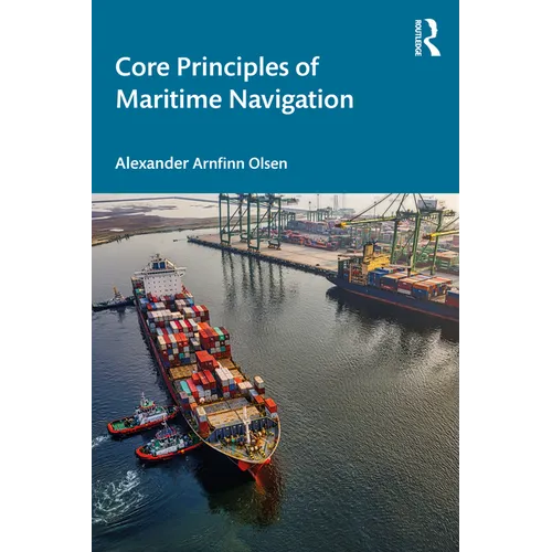 Core Principles of Maritime Navigation
