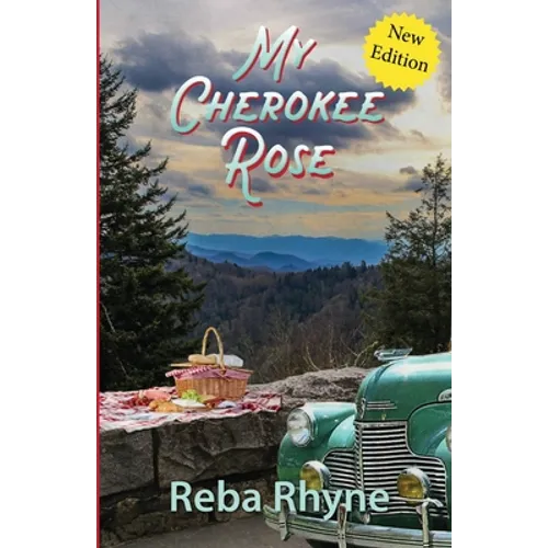 My Cherokee Rose