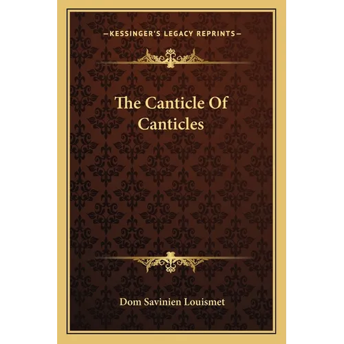 The Canticle Of Canticles