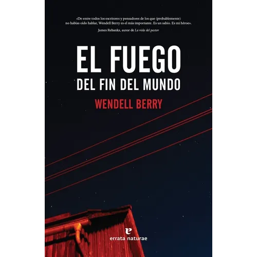 Fuego del Fin del Mundo, El