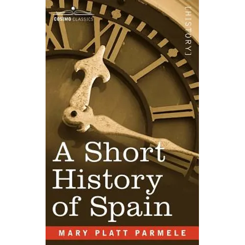 A Short History of Spain