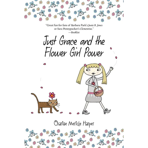 Just Grace and the Flower Girl Power