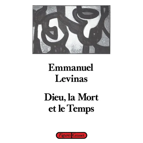 Dieu, la mort et le temps
