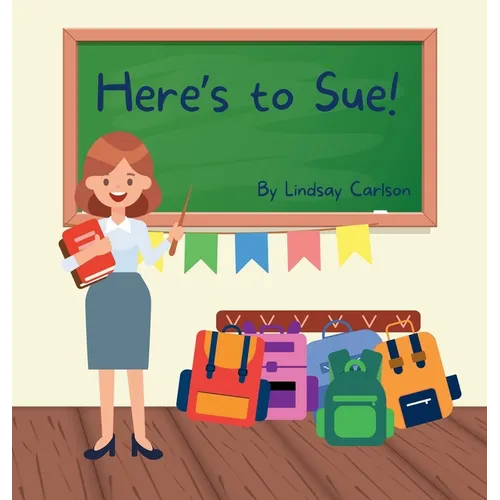 Here's to Sue!