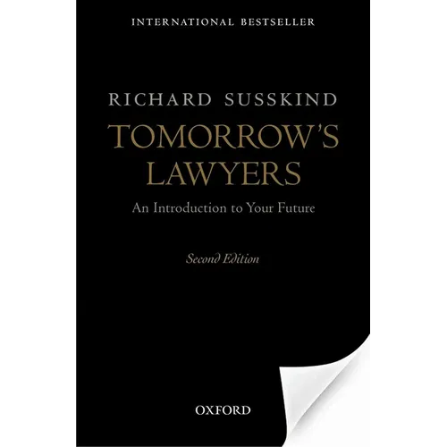 Tomorrow's Lawyers: An Introduction to Your Future