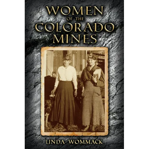 Women of the Colorado Mines