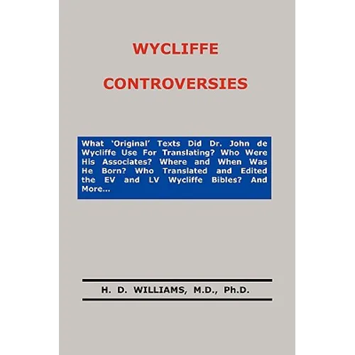 Wycliffe Controversies