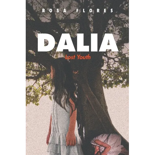 Dalia: Lost Youth