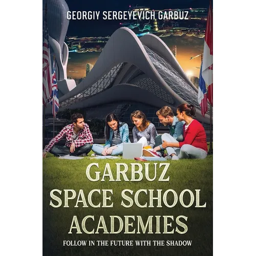 National Garbuz Space School Academies