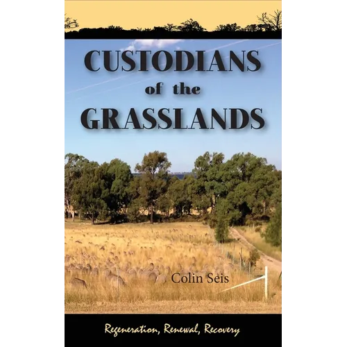 Custodians of the Grasslands