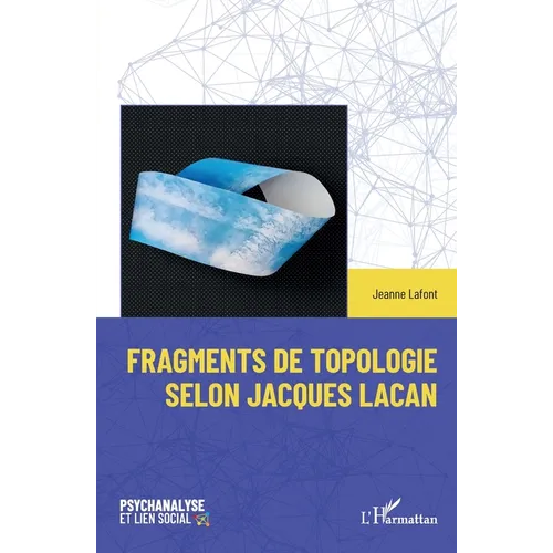 Fragments de topologie selon Jacques Lacan