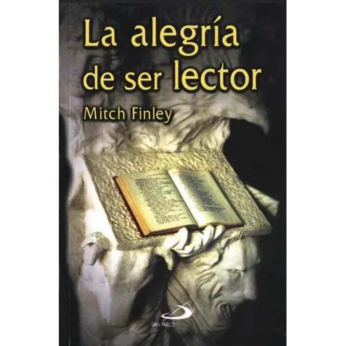 La Alegria de Ser Lector