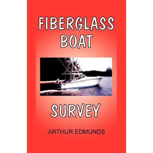 Fiberglass Boat Survey