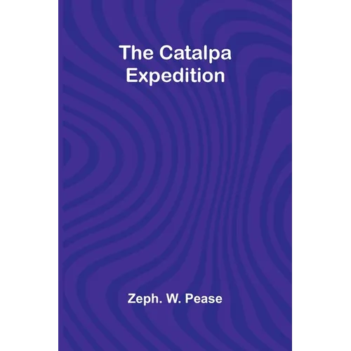 The Catalpa Expedition