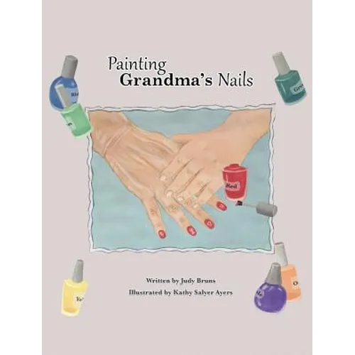 Painting Grandma's Nails