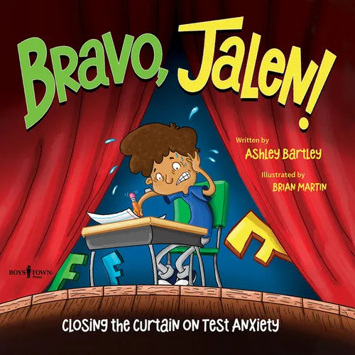 Bravo, Jalen!: Closing the Curtain on Test Anxiety
