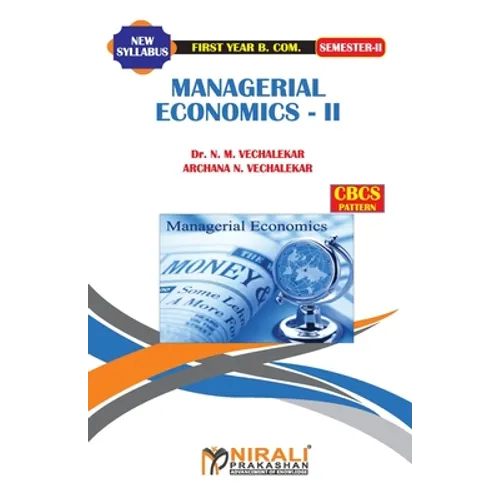 Managerial Economics -- II