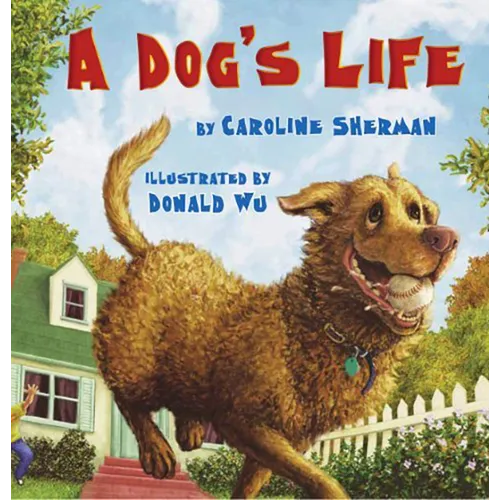 A Dog's Life