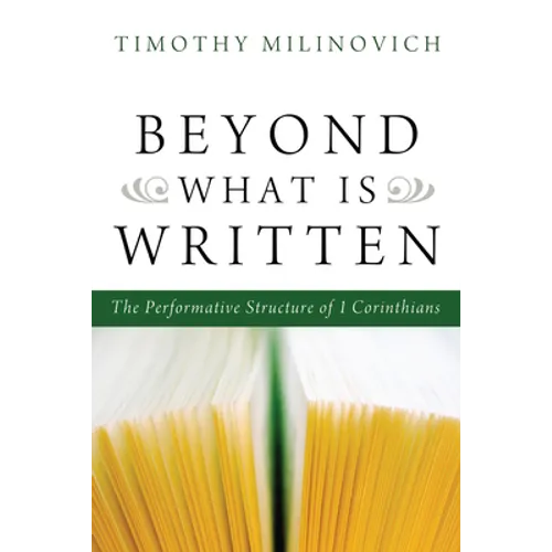Beyond What Is Written