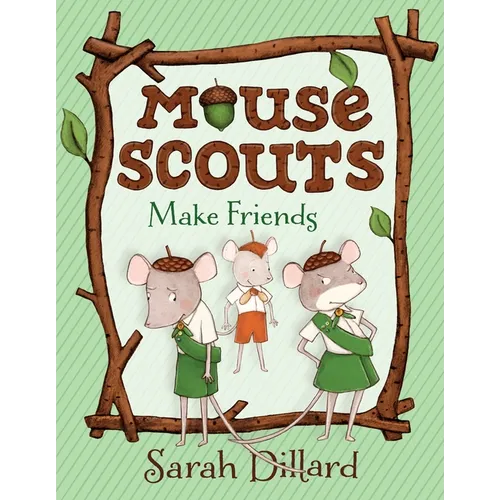 Mouse Scouts: Make Friends