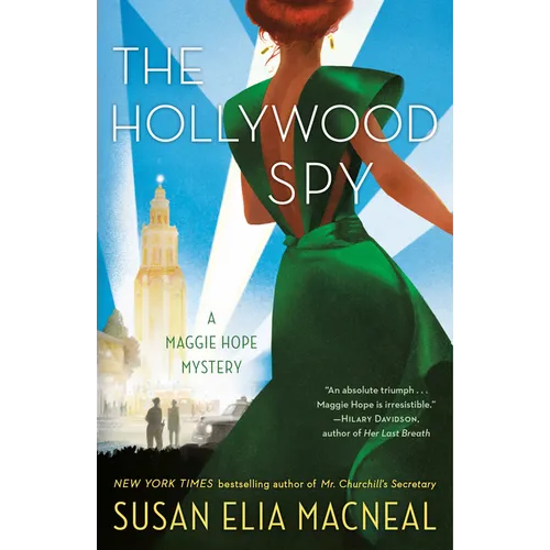The Hollywood Spy: A Maggie Hope Mystery
