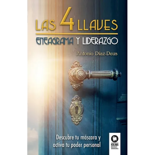 Las 4 llaves. Eneagrama y Liderazgo