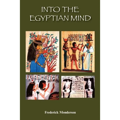 Into the Egyptian Mind