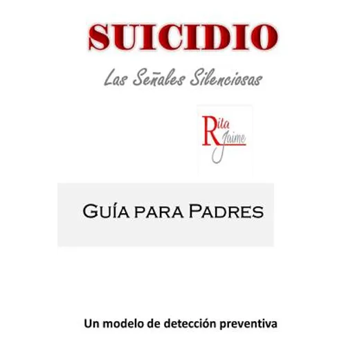 Suicidio: Las señales silenciosas