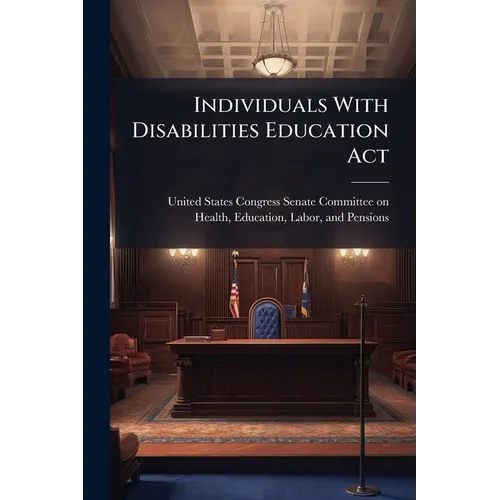 Individuals With Disabilities Education Act