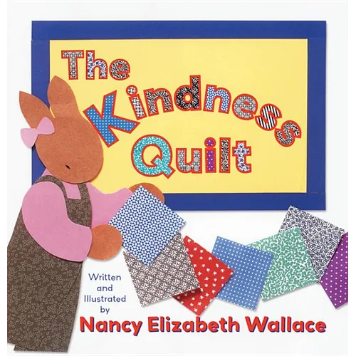 The Kindness Quilt