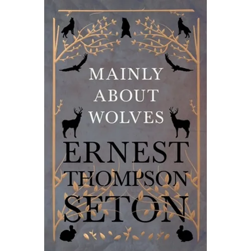 Mainly About Wolves
