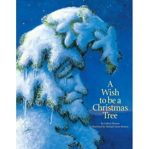 A Wish to Be a Christmas Tree