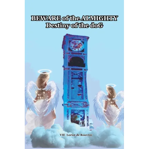 Beware of the Almighty: Destiny of the doG