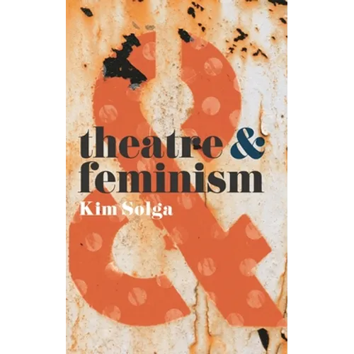 Theatre and Feminism
