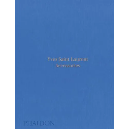 Yves Saint Laurent: Accessories