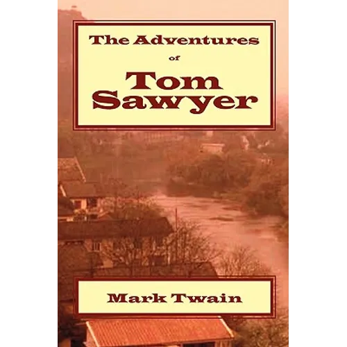 The Adventures of Tom Sawyer